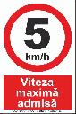 5 km/h viteza maxima admisa