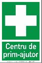 Centru de prim ajutor (semnalizare minima obligatorie)