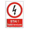 STAI ! Înalta tensiune