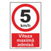 5 km/h viteză maximă admisă