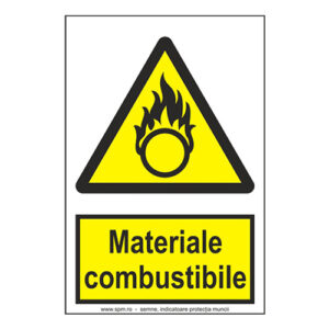 Materiale combustibile (semnalizare minima obligatorie) 2:3