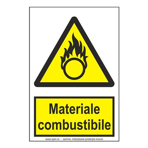 Materiale combustibile (semnalizare minima obligatorie) 2:3