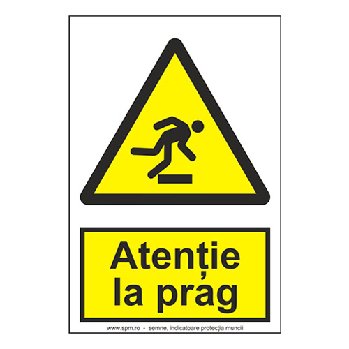 Atenție la prag