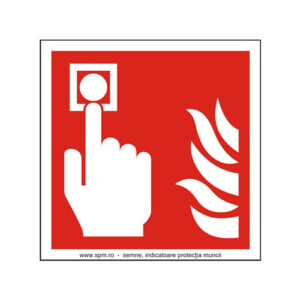 Apasa in caz de incendiu