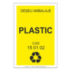 Deseu ambalaje plastic 150102